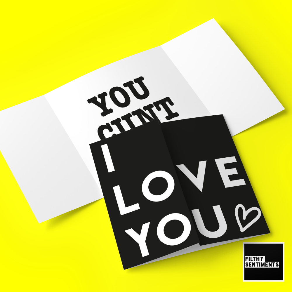 Hidden message I love you, cunt card - B0070 - FS703