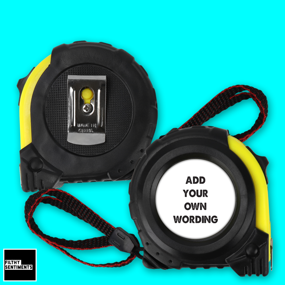 ADD YOUR OWN WORDING TAPE MEASURE - TAPE003