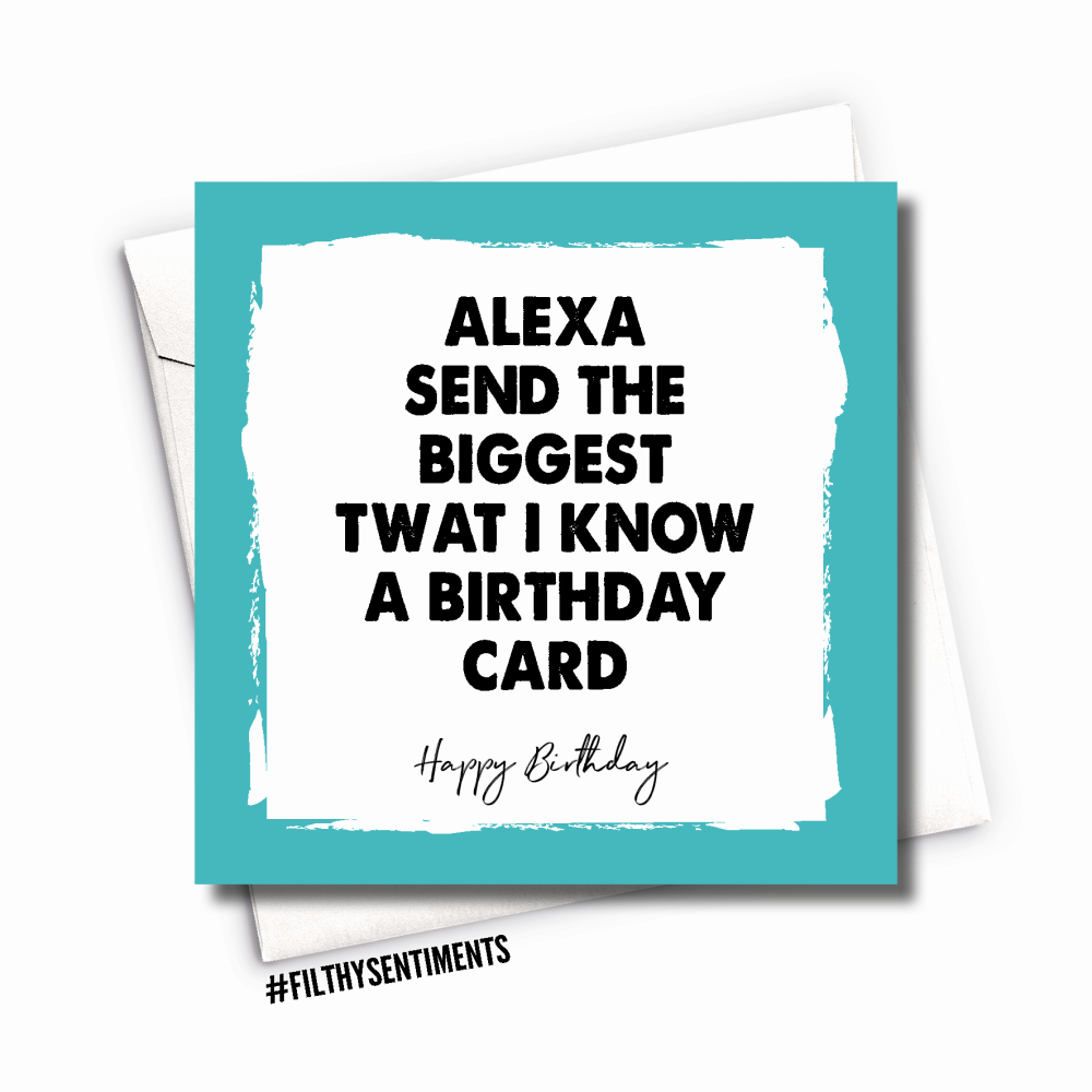    BIRTHDAY ALEXA CARD - FS1056