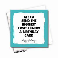    BIRTHDAY ALEXA CARD - FS1056 / R0050
