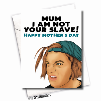          MUM SLAVE MOTHER'S DAY CARD - FS1081