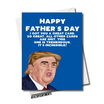                                      TRUMP GREAT FATHER'S DAY CARD FS1175