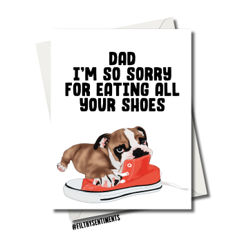        DOG CHEWING SHOES DAD CARD FS1145