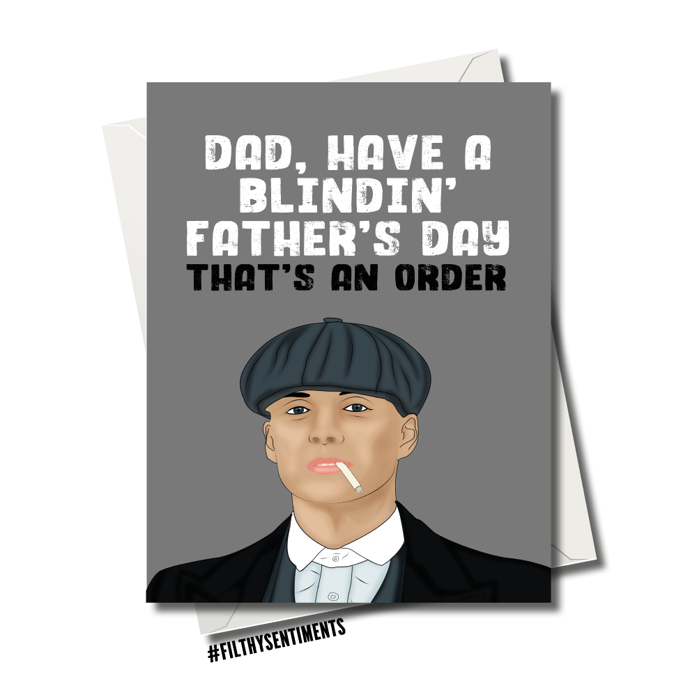                                      PEAKY BLINDERS FATHER'S DAY CARD