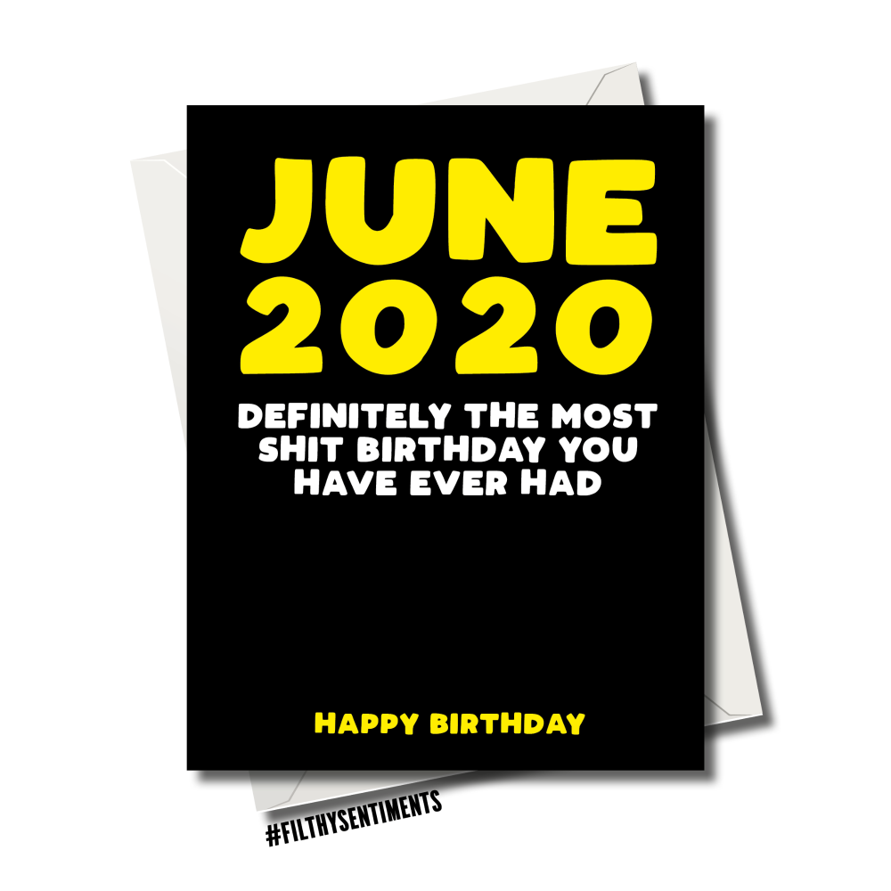 MAY 2020 RUBBISH BIRTHDAY CARD