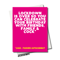                                                                    LOCKDOWN COCK BIRTHDAY CARD - FS1204/ R0039