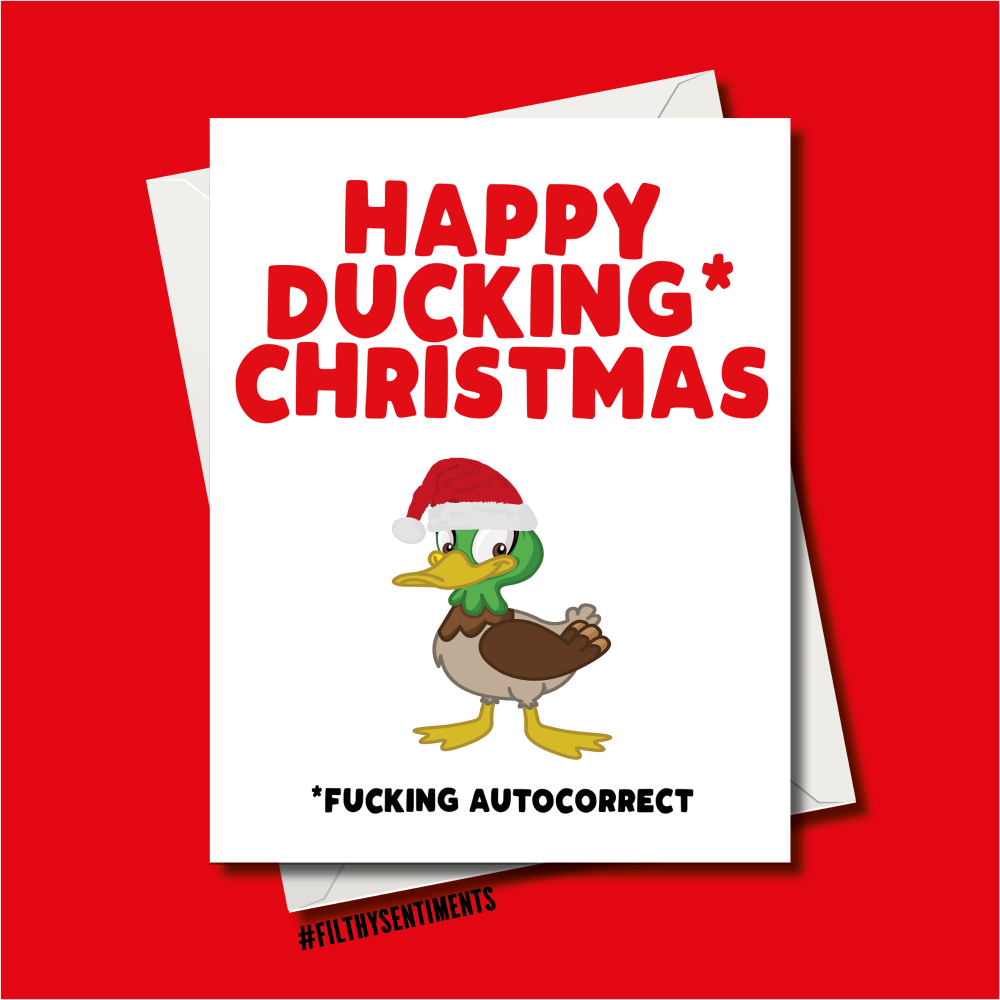                   DUCKING CHRISTMAS CARD
