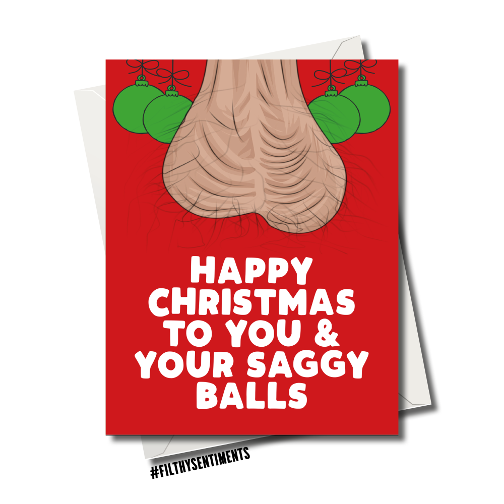                   SAGGY BALLS CHRISTMAS CARD