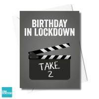                                                                                    LOCKDOWN BIRTHDAY TAKE 2 CARD XFS0499