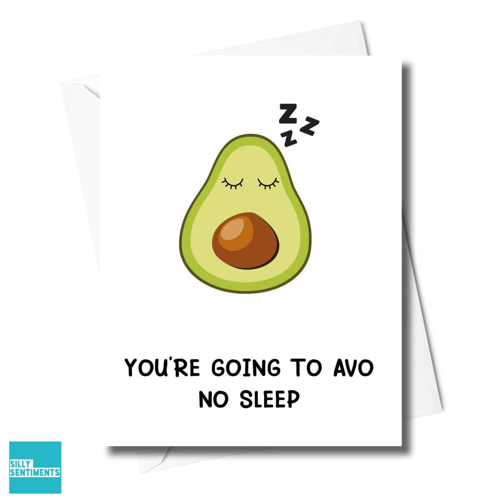                            AVO NO SLEEP BABY CARD -  XFS0615