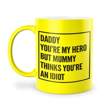  DADDY HERO MUG (CHANGE NAMES, COLOUR & THINKS)