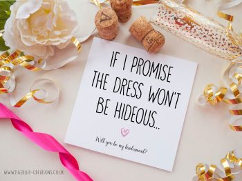 Bridesmaid - Hideous Dress
