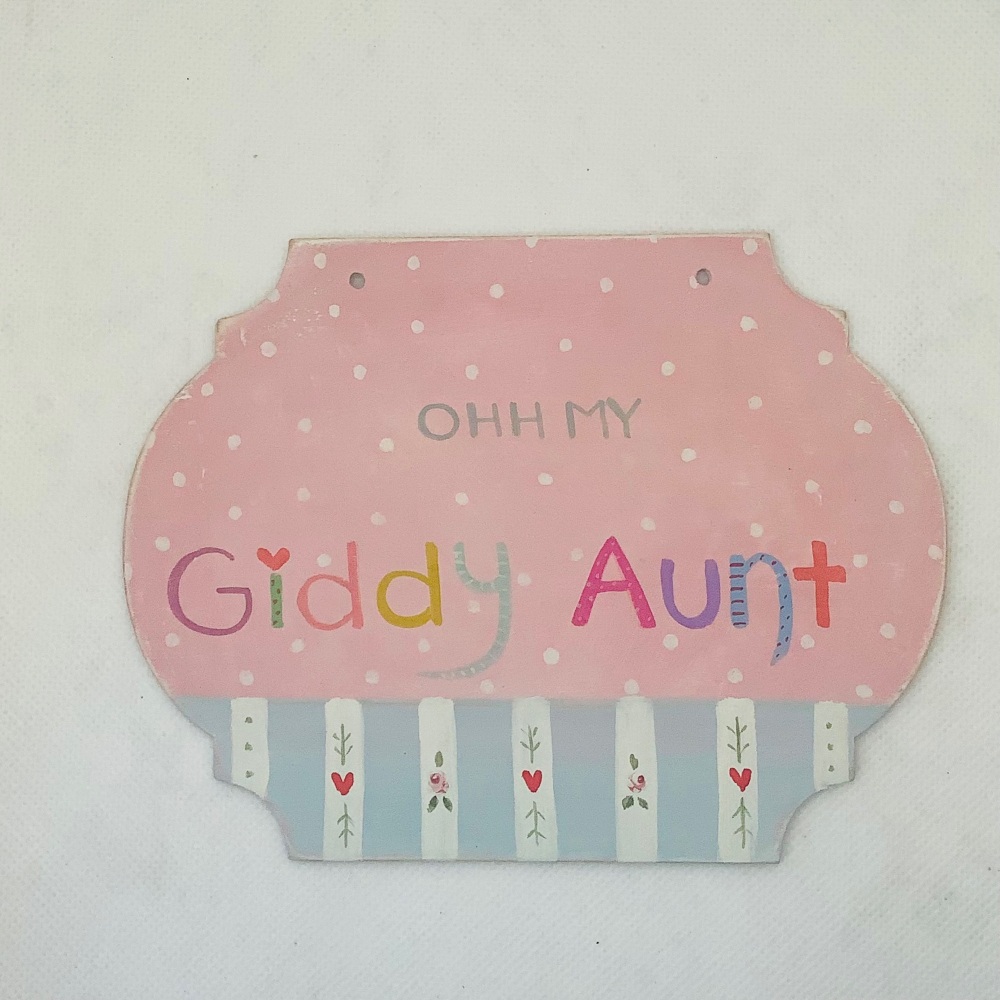 Giddy Aunt sign #1