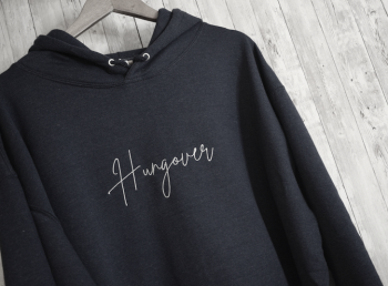 Hungover Handwritten style Embroidered Hoody