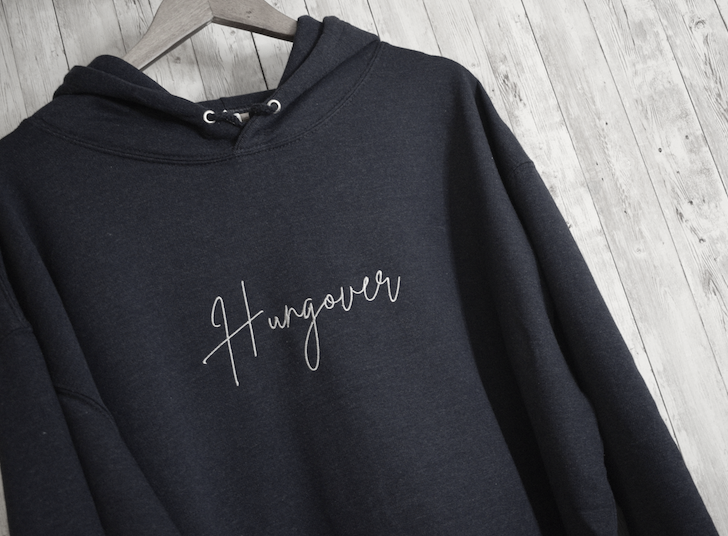 Hangover Handwritten style Embroidered Hoody