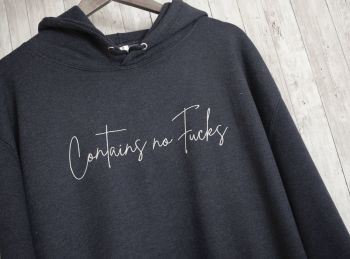 Contains No Fucks Handwritten style Embroidered Hoody