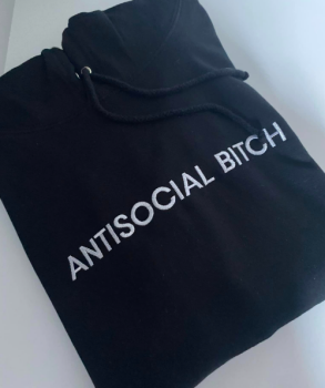 Antisocial Bitch Embroidered Hoody