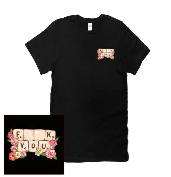 F**K YOU TILES  T SHIRT