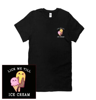 LICK ME TILL ICE CREAM T SHIRT