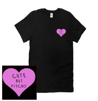 CUTE BUT PSYCHO LOGO T SHIRT