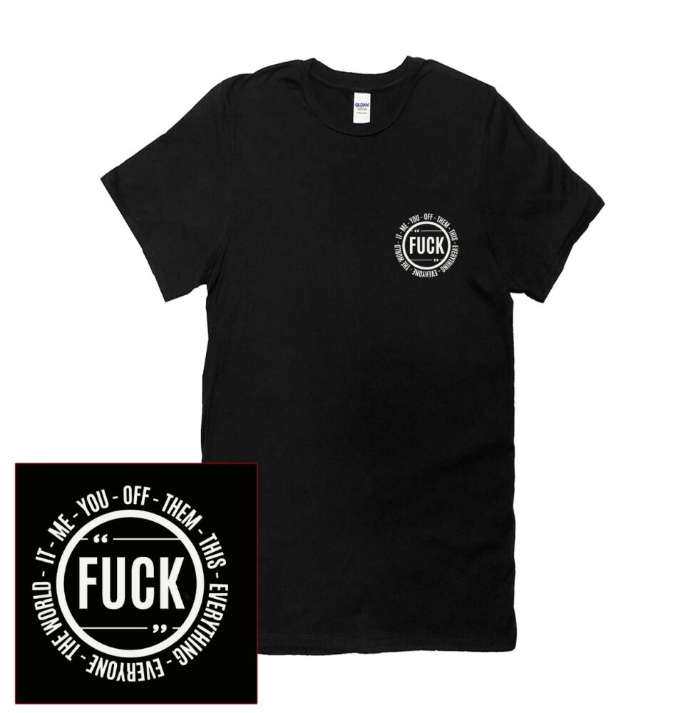 FUCK ME-YOU-OFF-THEM-EVERYTHING T SHIRT