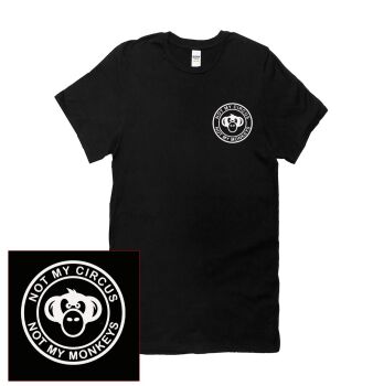 NOT MY CIRCUS NOT MY MONKEY LOGO T SHIRT