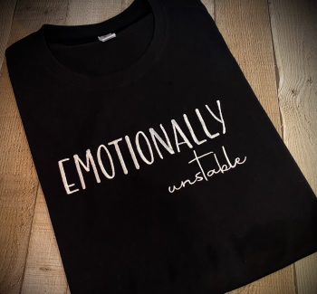 Emotionally unstable Embroidered T Shirt