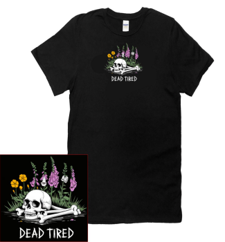 DEAD TIRED TEE