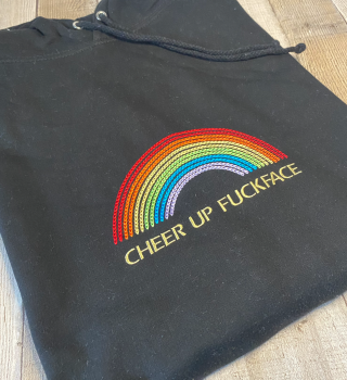 Cheer Up Fuckface Embroidered Hoody