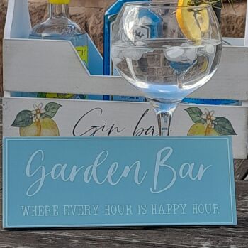 Garden Bar Happy Hour Sign