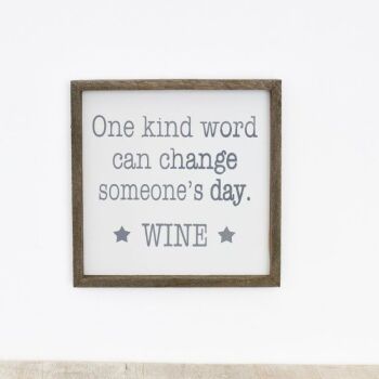 Kind Word Wine Sign