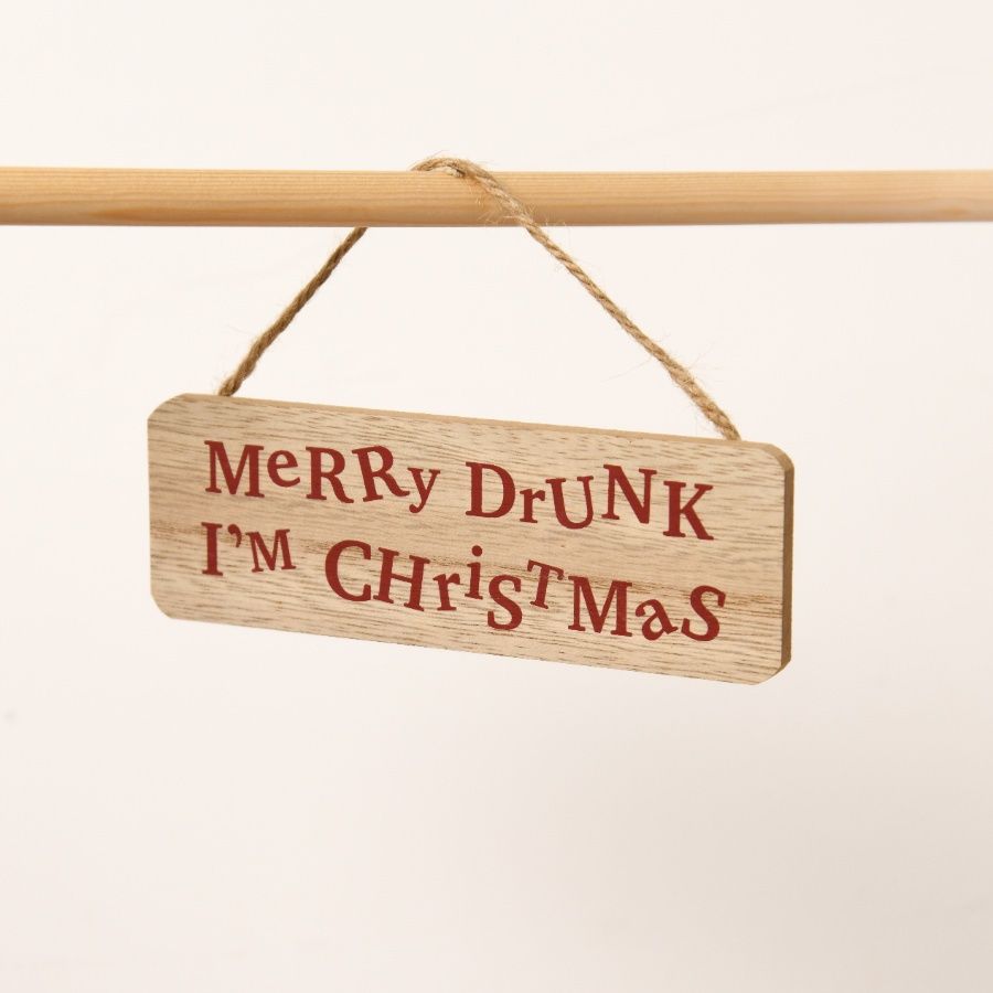 Merry Drunk I'm Christmas Sign