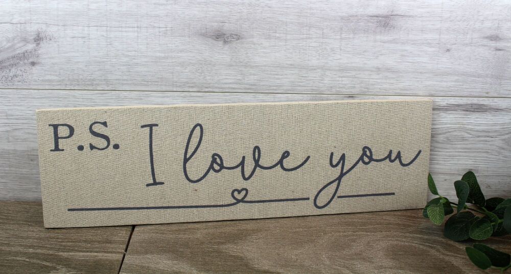 PS I Love You Sign