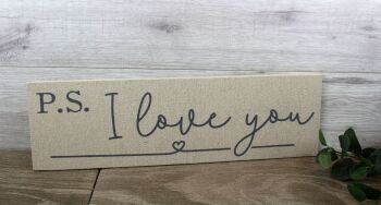 PS I Love You Sign