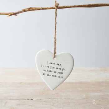 Love You Enough Hanging Heart