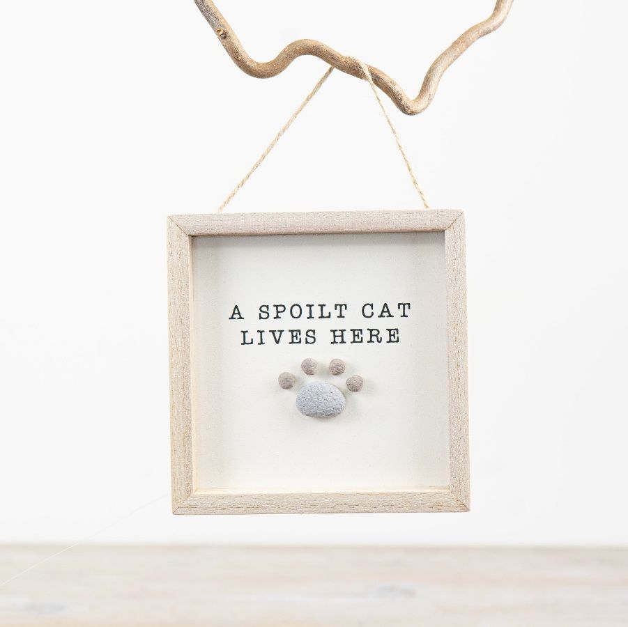 Spoilt Cat Pebble Sign
