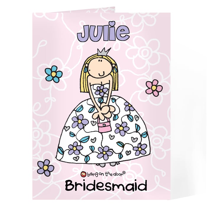 Personalised Bridesmaid Card / Flower Girl Card - Bang On The Door Wedding