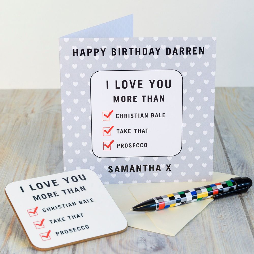Personalised LOVE YOU MORE THAN...CARD & COASTER SET