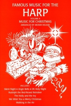 Famous Music for the Harp Volume 4:  "Music for Christmas"