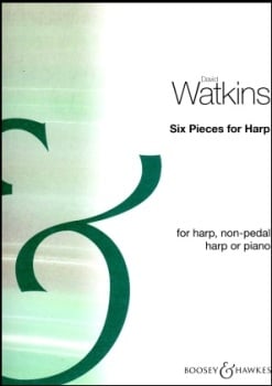 Six Pieces for Harp by David Watkins