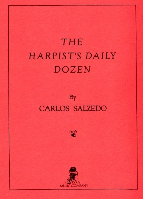 The Harpist's Daily Dozen by Carlos Salzedo