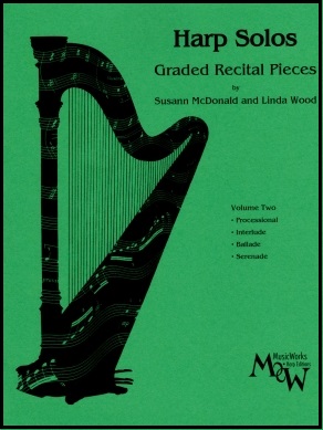 Harp Solos Volume 2 by Susann McDonald and Linda Wood