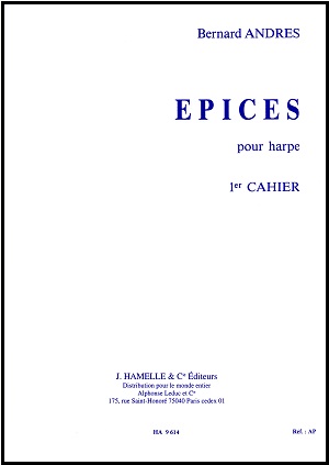 Epices Pour Harp Book One by Bernard Andres