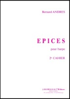 Epices Pour Harp Book Two by Bernard Andres
