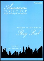 American Classics Pop Volume 2 arranged by Ray Pool
