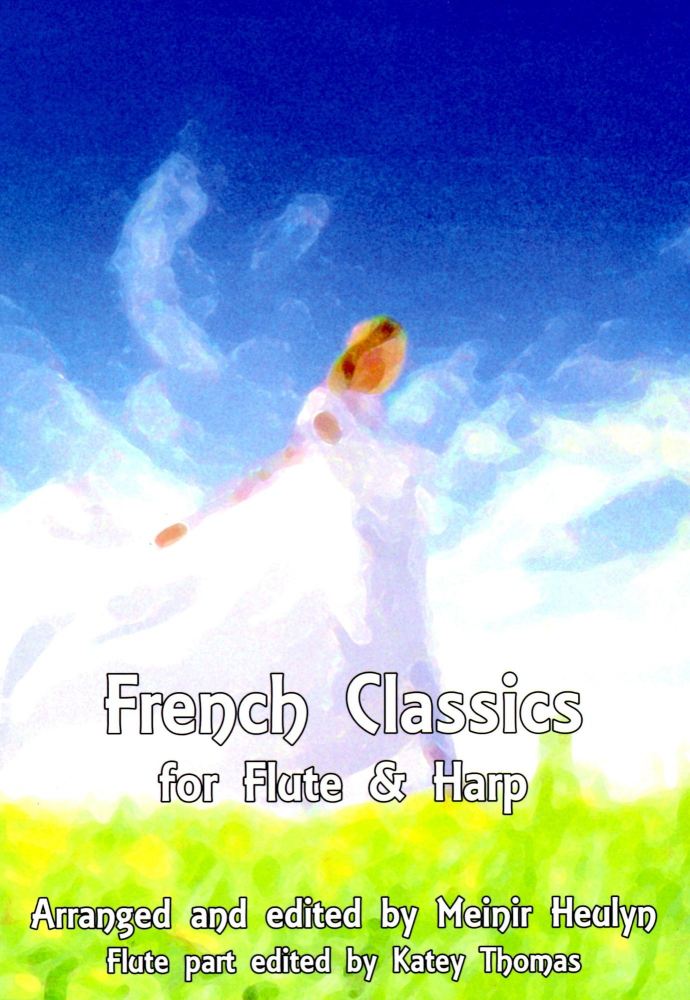 French Classics for Flute & Harp - Meinir Heulyn
