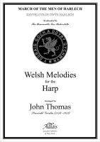 Rhyfelgyrch Gwyr Harlech - March of the Men of Harlech - John Thomas