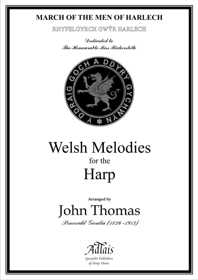 Rhyfelgyrch Gwyr Harlech - March of the Men of Harlech - John Thomas