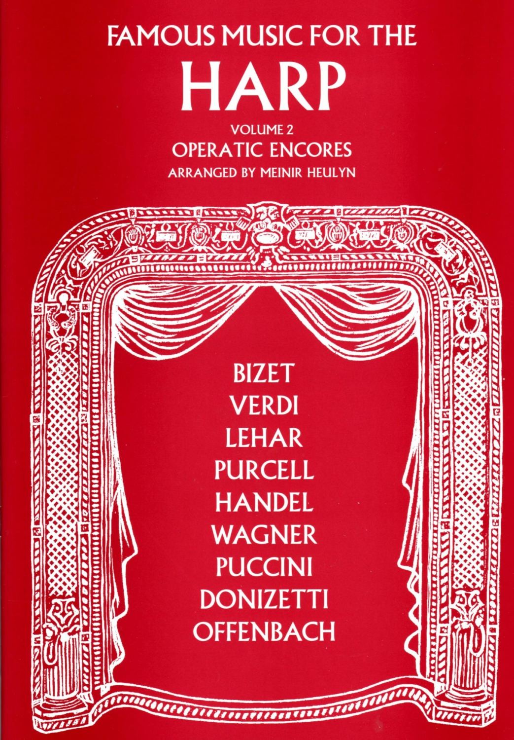 Famous Music for Harp Volume 2 - Operatic Encores