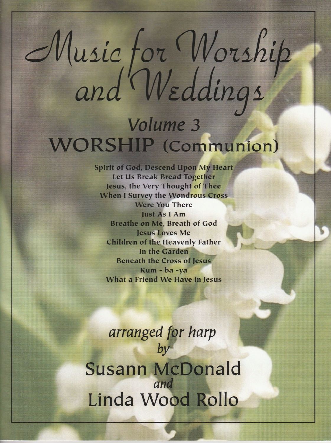 Music for Worship and Weddings Volume 3 - Worship (Communion)